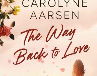 way back carolyne aarsen