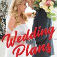 wedding plans mona risk