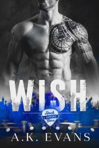 wish, ak evans