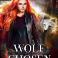 wolf chosen alexis calder