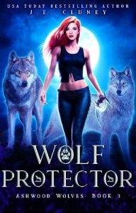 wolf protector, je cluney