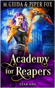 academy for reapers, m guida