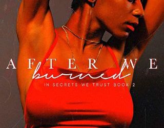 after we burned chelsea maria