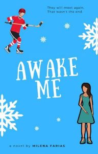 awake me, milena farias