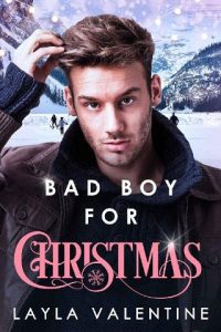 bad boy, layla valentine