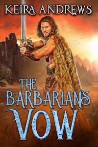 barbarian's vow, keira andrews