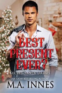 best present ever, ma innes