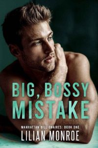 big bossy mistake, lilian monroe