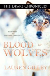 blood of wolves, lauren gilley