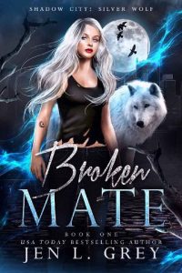 broken mate, jen l grey