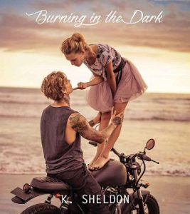 burning in dark, kelsey sheldon
