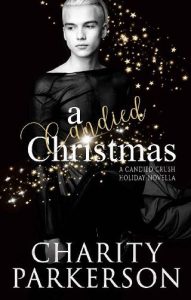 candied christmas, charity parkerson