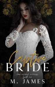 captive bride, m james