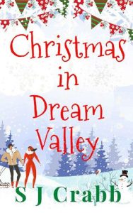 christmas dream valley, sj crabb