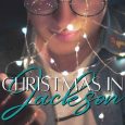 christmas in jackson dakota rebel