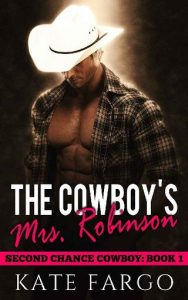 cowboy's mrs robinson, kate fargo