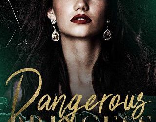 dangerous princess ella miles