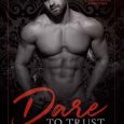 dare to trust joanne ganci