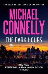 dark hours, michael connelly