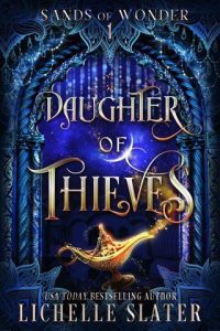 daughter thieves, lichelle slater