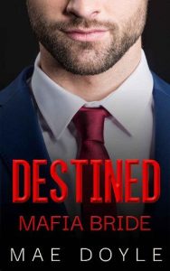 destined bride, mae doyle