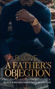 father's objection, b love