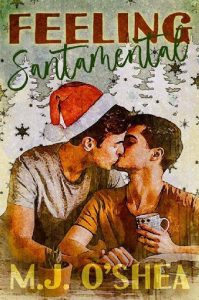 feeling santamental, mj o'shea