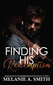 finding his redemption, melanie a smith