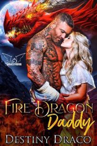 fire dragon, destiny draco