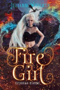 fire girl, juliann whicker