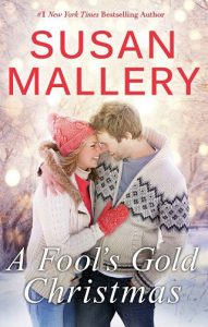 fool's gold christmas, susan mallery