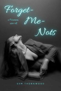 forget me nots, sam thornwood