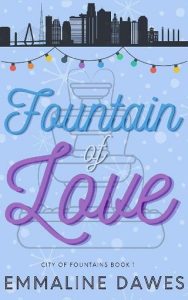 fountain love, emmaline dawes
