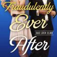 fraudulently ever after ar casella