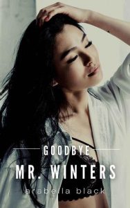goodbye mr winters, arabella black