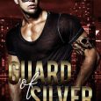 guard of silver tracie delaney
