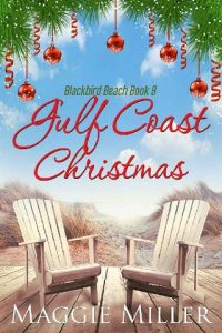 gulf coast christmas, maggie miller
