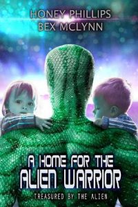 home for alien, honey phillips