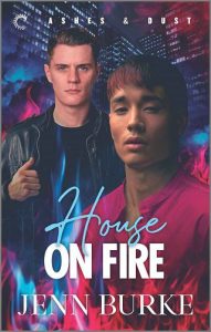 house on fire, jenn burke