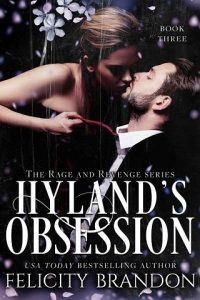 hyland's obsession, felicity brandon