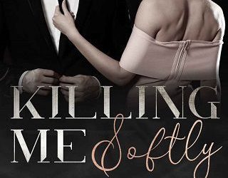 killing me softly lena bourne