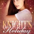 knight's holiday shelley justice