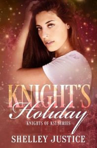 knight's holiday, shelley justice