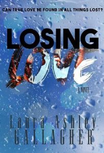 losing love, laura ashley gallagher