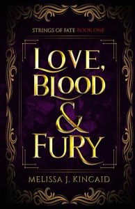 love blood fury, melissa j kincaid
