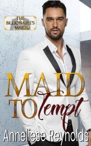 maid to tempt, annelise reynolds