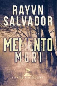memento mori, ravyn salvador