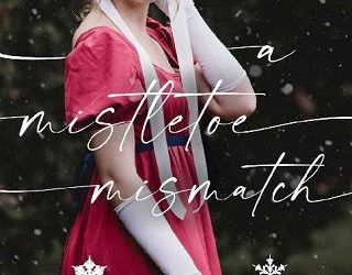 mistletoe mismatch sally britton