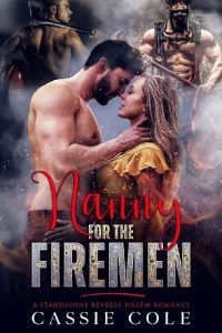 nanny for fireman, cassie cole