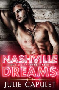 nashville dreams, julie capulet